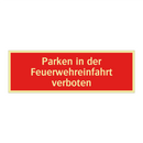 Parken in der Feuerwehreinfahrt verboten