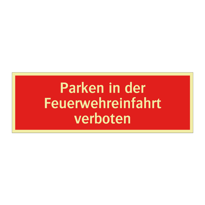 Parken in der Feuerwehreinfahrt verboten