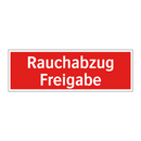 Rauchabzug Freigabe