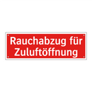 Rauchabzug für Zuluftöffnung