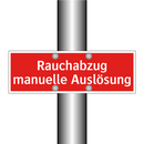 Rauchabzug manuelle Auslösung