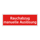 Rauchabzug manuelle Auslösung