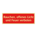 Rauchen, offenes Licht und Feuer verboten