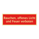 Rauchen, offenes Licht und Feuer verboten