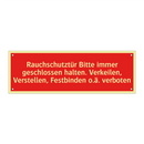 Rauchschutztür Bitte immer geschlossen halten. Verkeilen, Verstellen, Festbinden o.ä. verboten