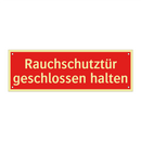 Rauchschutztür geschlossen halten