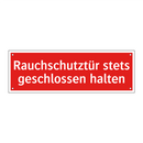 Rauchschutztür stets geschlossen halten