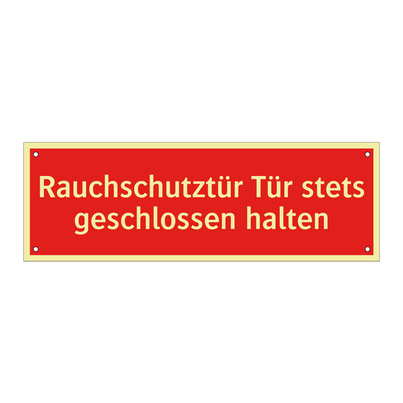 Rauchschutztür Tür stets geschlossen halten