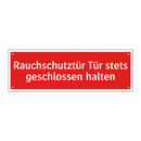 Rauchschutztür Tür stets geschlossen halten