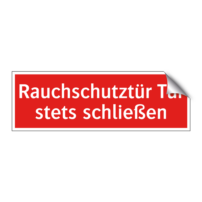 Rauchschutztür Tür stets schließen