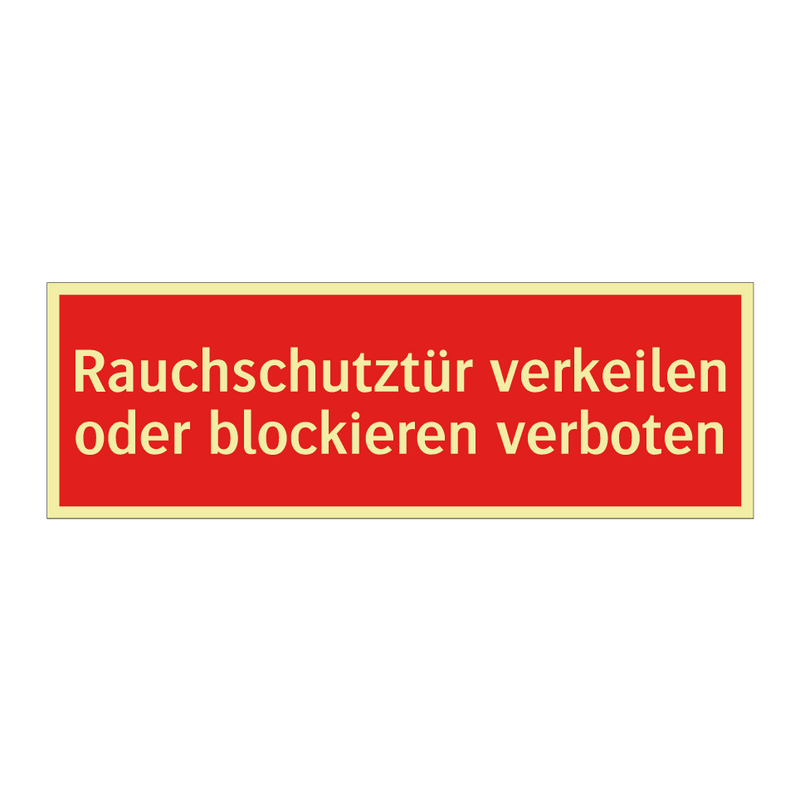 Rauchschutztür verkeilen oder blockieren verboten