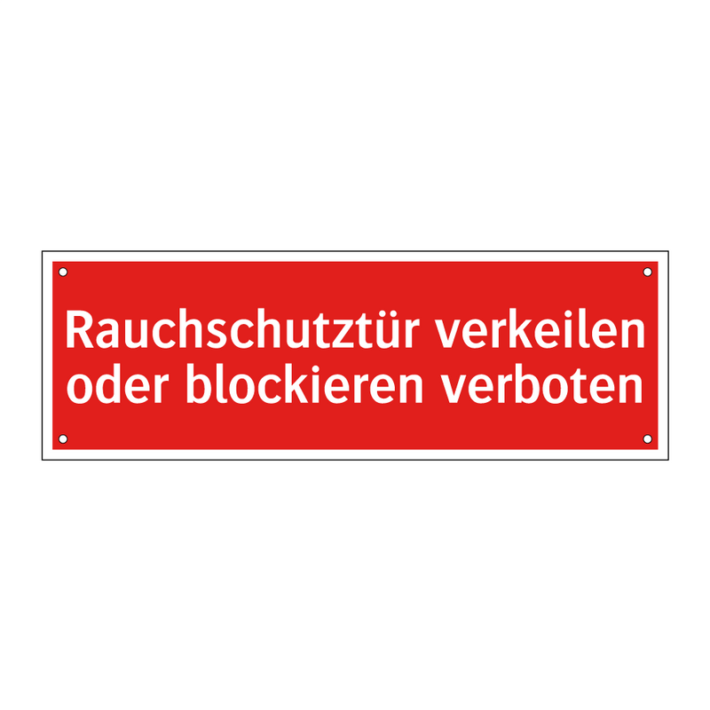 Rauchschutztür verkeilen oder blockieren verboten