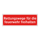 Rettungswege für die feuerwehr freihalten