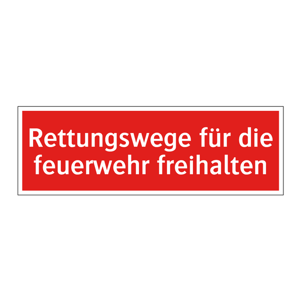 Rettungswege für die feuerwehr freihalten