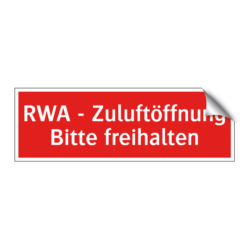 RWA - Zuluftöffnung Bitte freihalten