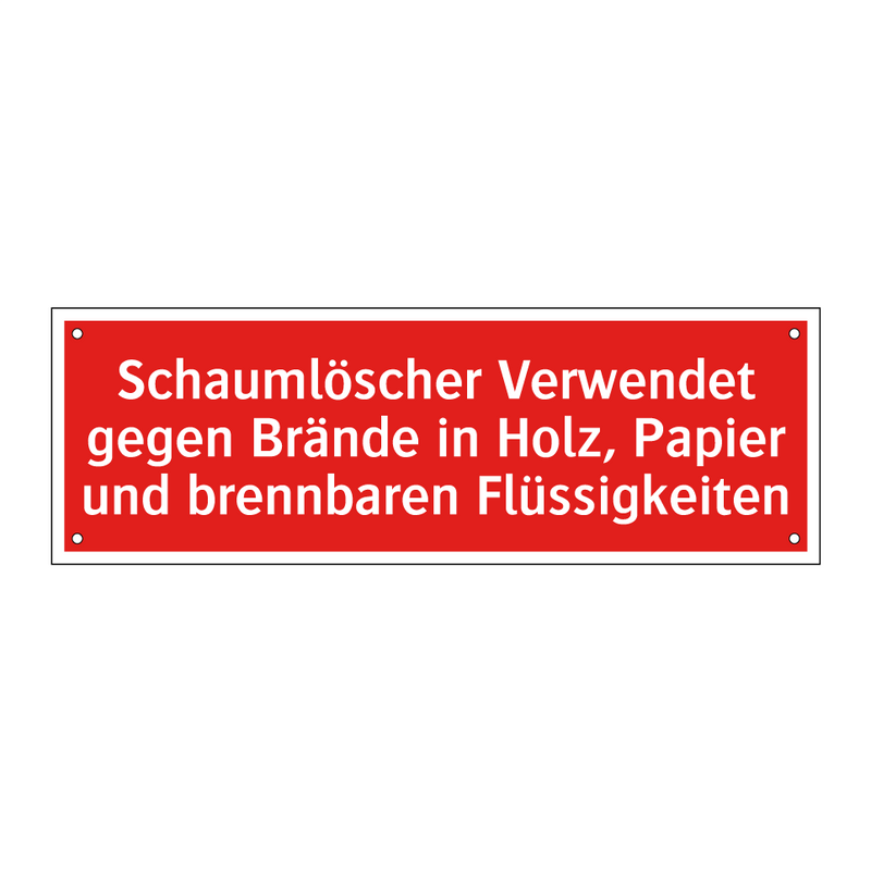 Schaumlöscher Verwendet gegen Brände in Holz, Papier und brennbaren Flüssigkeiten