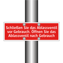 Schließen Sie das Ablassventil vor Gebrauch. Öffnen Sie das Ablassventil nach Gebrauch