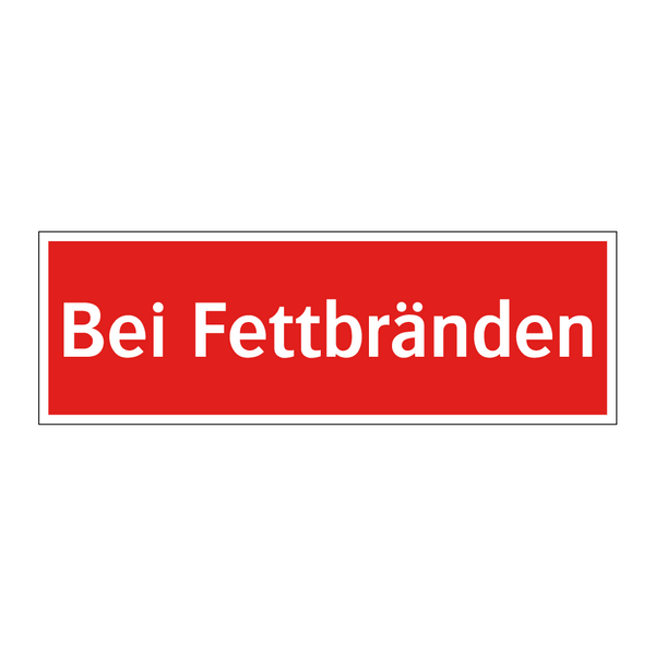 Bei Fettbränden