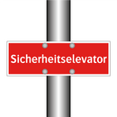 Sicherheitselevator