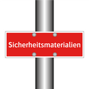 Sicherheitsmaterialien