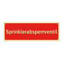 Sprinklerabsperrventil