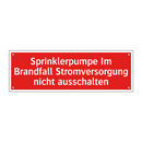 Sprinklerpumpe Im Brandfall Stromversorgung nicht ausschalten