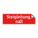 Steigleitung, naß