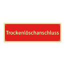 Trockenlöschanschluss