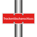 Trockenlöschanschluss