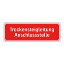Trockensteigleitung Anschlussstelle