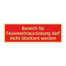 Bereich für Feuerwehrausrüstung darf nicht blockiert werden