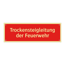 Trockensteigleitung der Feuerwehr