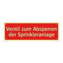 Ventil zum Absperren der Sprinkleranlage