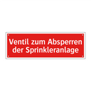 Ventil zum Absperren der Sprinkleranlage