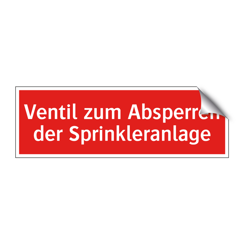 Ventil zum Absperren der Sprinkleranlage