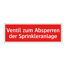 Ventil zum Absperren der Sprinkleranlage
