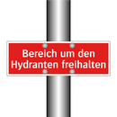 Bereich um den Hydranten freihalten