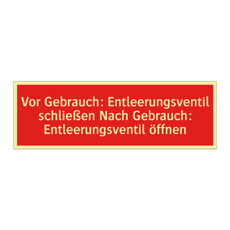 Vor Gebrauch: Entleerungsventil schließen Nach Gebrauch: Entleerungsventil öffnen
