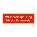Wassereinspeisung für die Feuerwehr