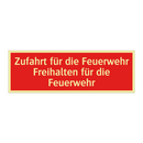 Zufahrt für die Feuerwehr Freihalten für die Feuerwehr