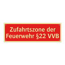 Zufahrtszone der Feuerwehr §22 VVB