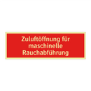 Zuluftöffnung für maschinelle Rauchabführung