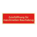 Zuluftöffnung für maschinellen Rauchabzug