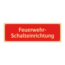 Feuerwehr- Schalteinrichtung