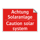 Achtung Solaranlage - Caution solar system