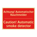 Achtung! Automatischer Rauchmelder/.../ - Caution! Automatic smoke detector/.../