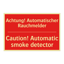 Achtung! Automatischer Rauchmelder/.../ - Caution! Automatic smoke detector/.../