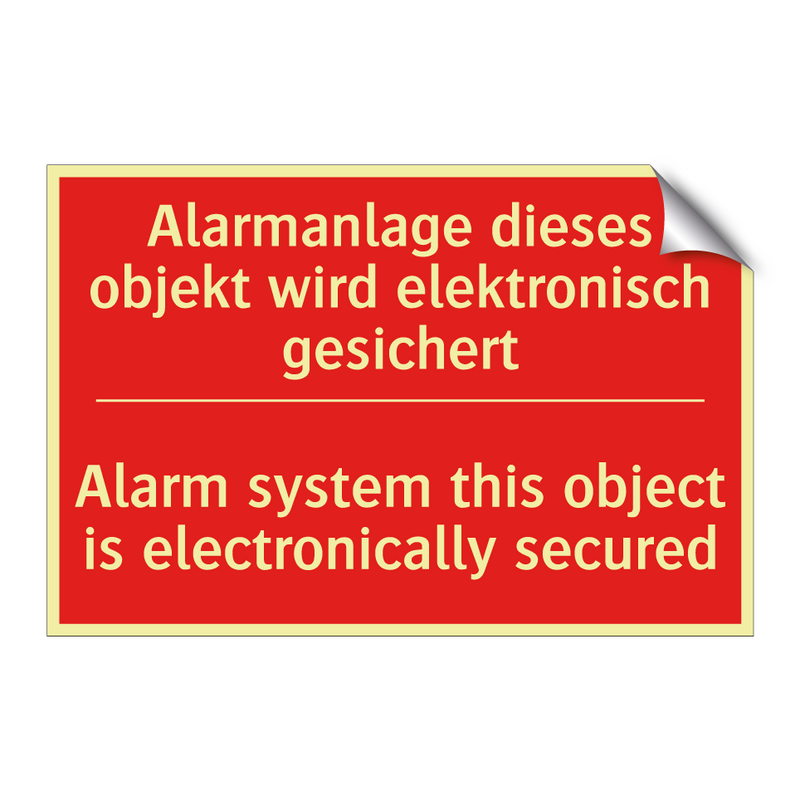 Alarmanlage dieses objekt wird /.../ - Alarm system this object is electronically /.../