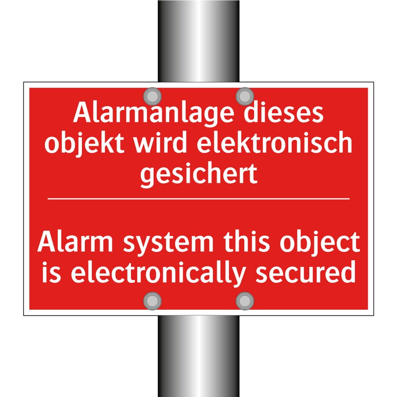 Alarmanlage dieses objekt wird /.../ - Alarm system this object is electronically /.../