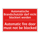 Automatische Brandschutztür darf /.../ - Automatic fire door must not be /.../